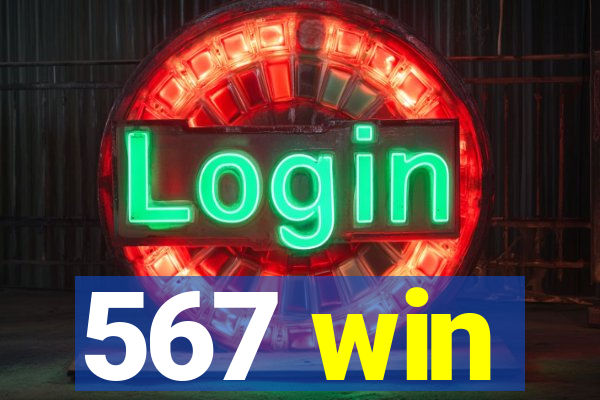 567 win